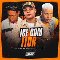 Ice Com Flor (Single)