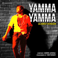 Yamma Yamma (Slowed Version) (Single)