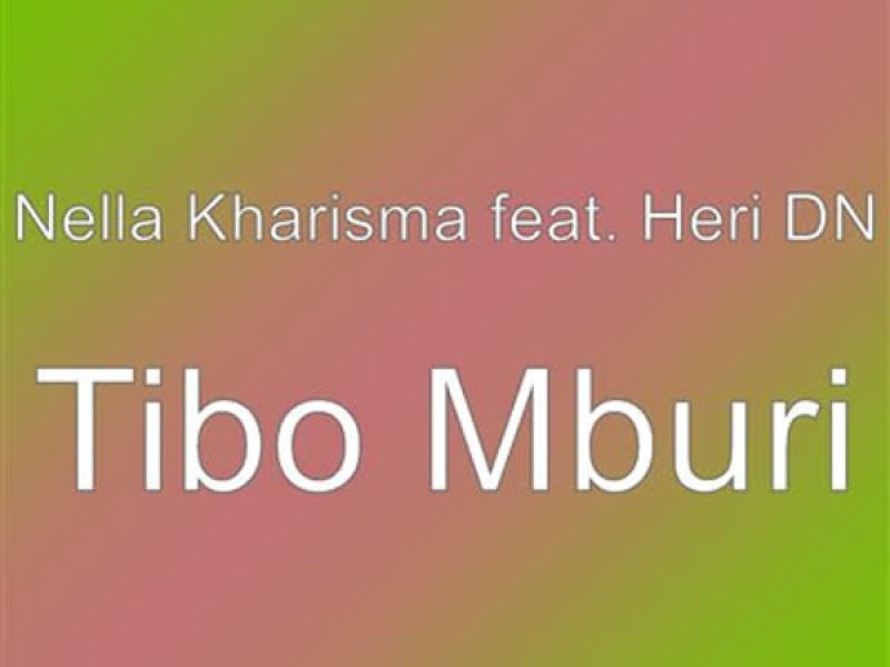 Tibo Mburi (Single)