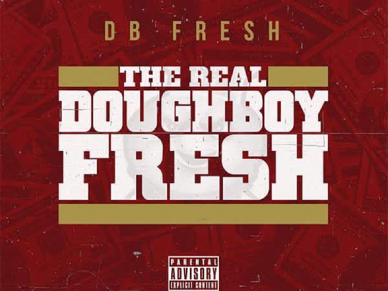 The Real Doughboy Fresh