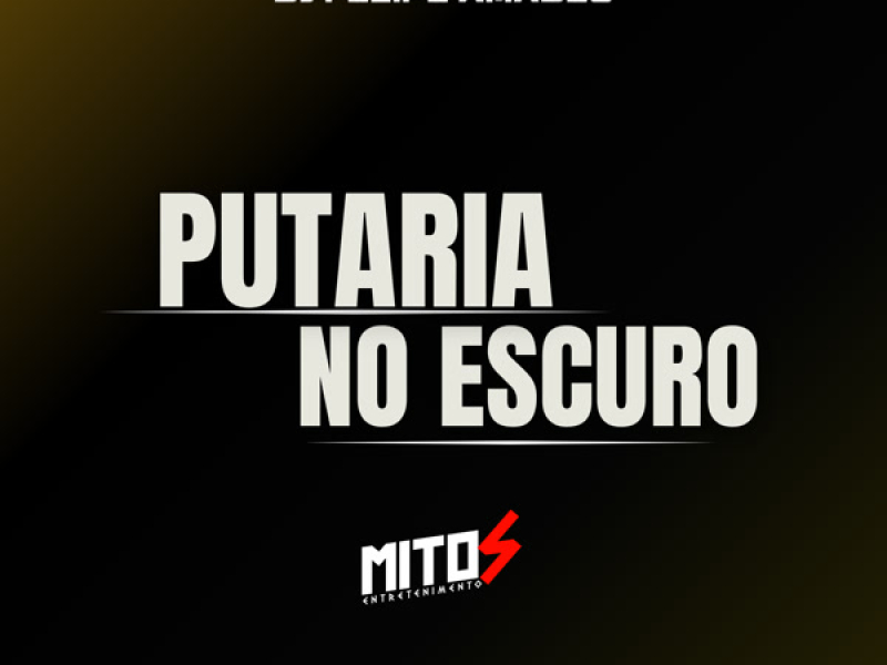 putaria no escuro (Single)