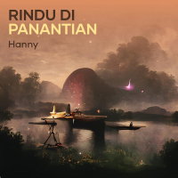 RINDU DI PANANTIAN (Single)
