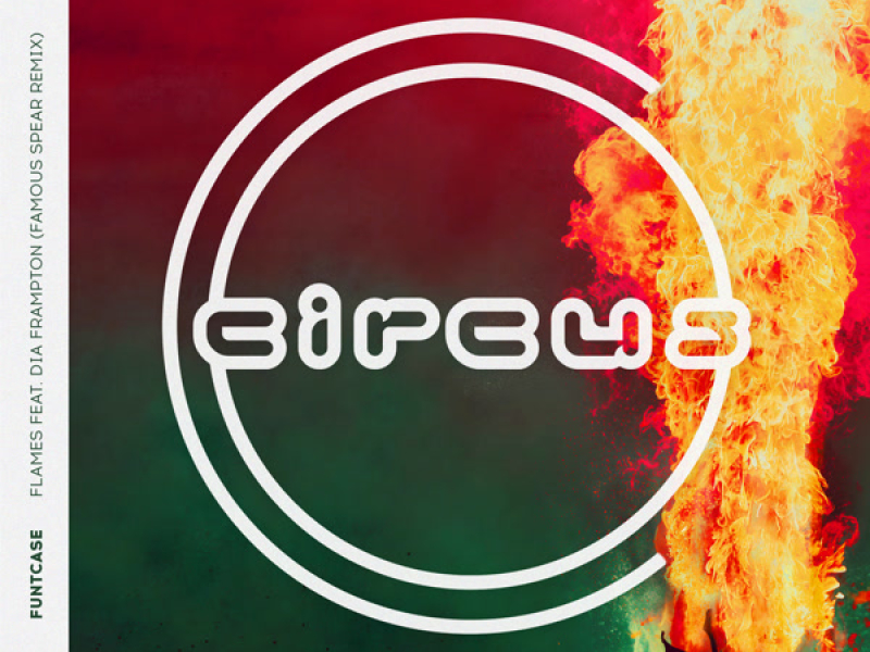 Flames (Famous Spear Remix) (Single)