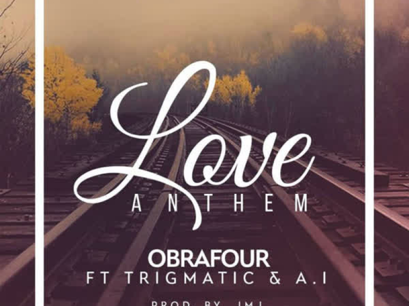 Love Anthem (Single)