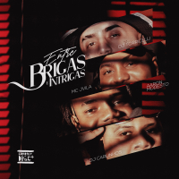 Entre Brigas e Intrigas (Single)
