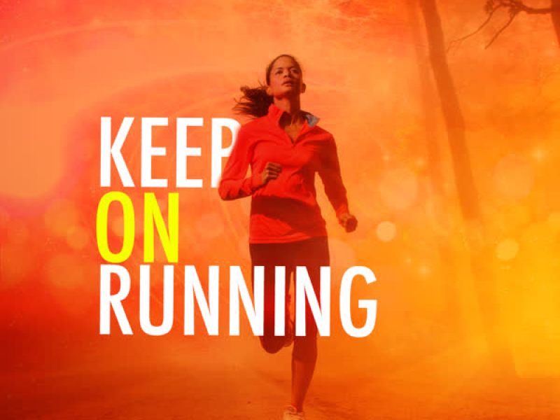 Keep on Running