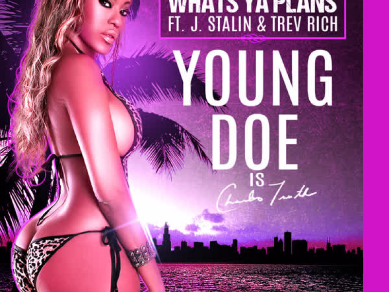 What's Ya Plans? (Single)