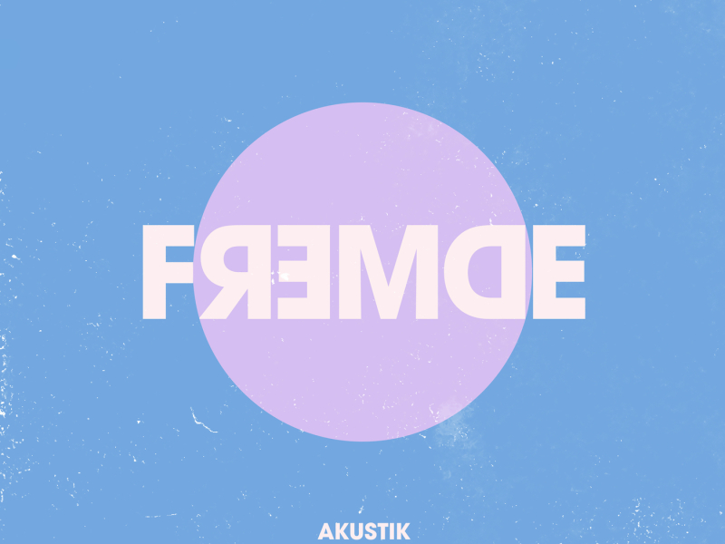 Fremde (Akustikversion)