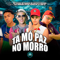 Ta Mó Paz No Morro (Single)