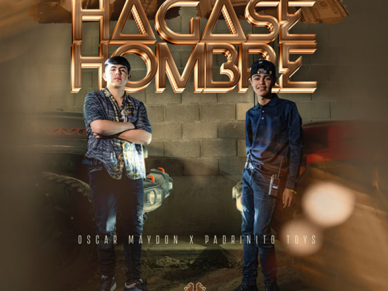 Hágase Hombre (Single)