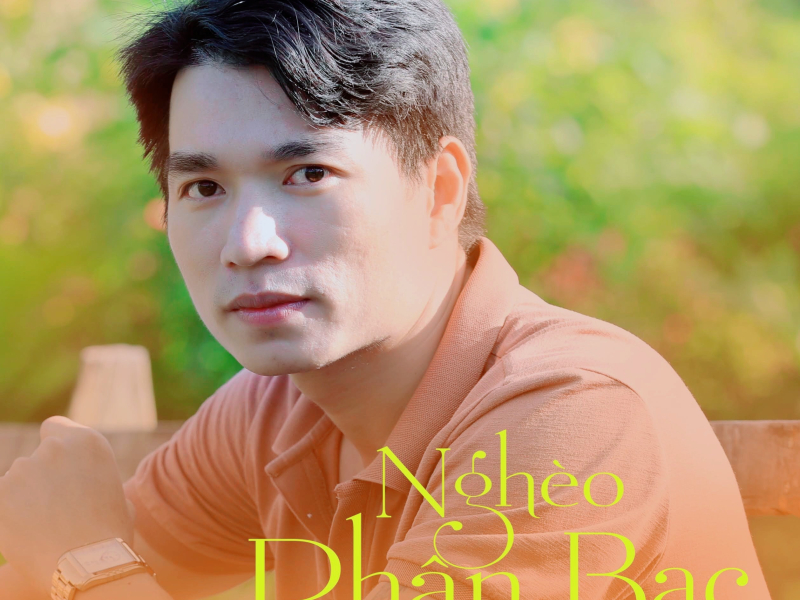 Nghèo Phận Bạc (Single)