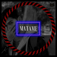 Matame (Single)