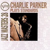 Verve Jazz Masters 28: Charlie Parker Plays Standards