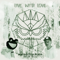 Live With Love (feat. Toran) [MarioKelvin Remix] (Acoustic Version) (Single)