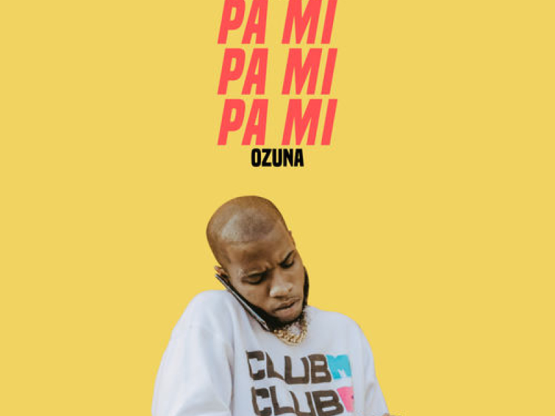 Pa Mí (Single)