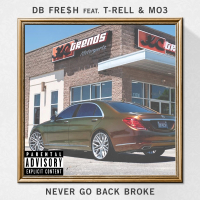 Never Go Back Broke (Single)