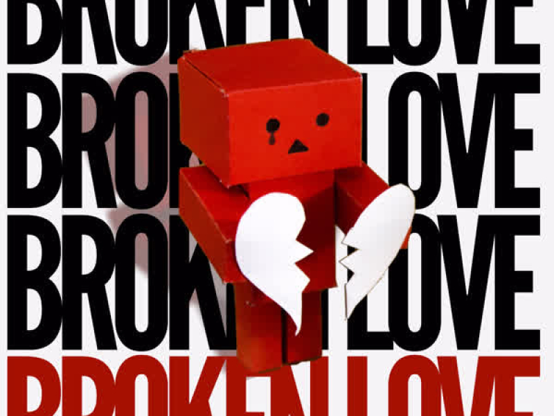 Broken Love (Single)