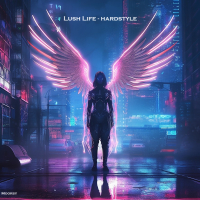 Lush Life (HARDSTYLE) (Single)