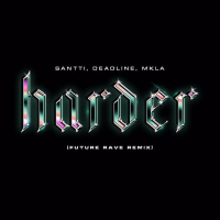 Harder (Future Rave Remix) (Single)