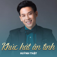 Khúc Hát Ân Tình (Single)