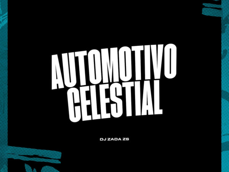 Automotivo Celestial (Single)