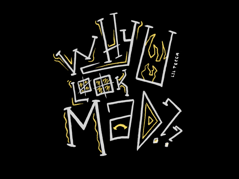 why u look mad (Single)