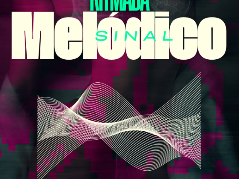 RITMADA SINAL MELÓDICO (Single)