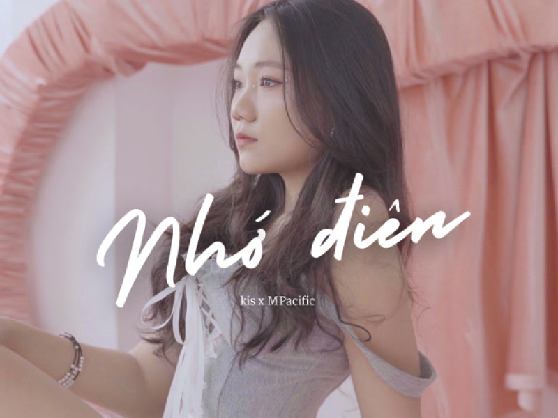 Nhớ Điên (Single)
