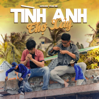 Tình Anh Thợ Xây (Single)