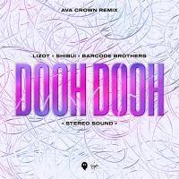 Dooh Dooh (Stereo Sound) (AVA CROWN Remix) (Single)