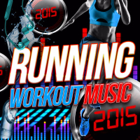 Running Workout Music 2015