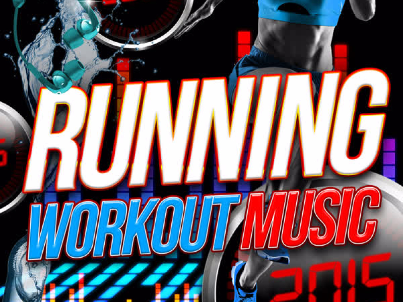 Running Workout Music 2015