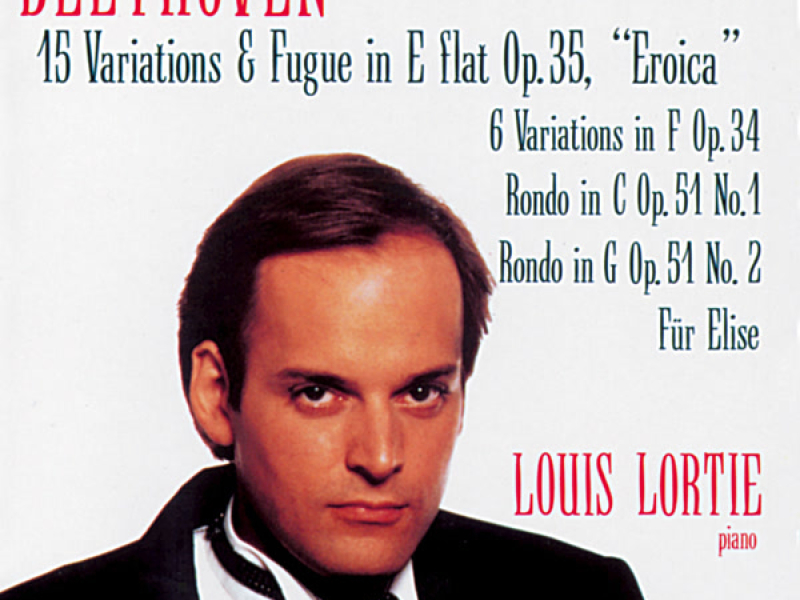 Beethoven: Eroica Variations, Variations in F, Rondo in C, Rondo in G & Für Elise