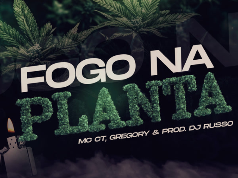 Fogo Na Planta (Single)