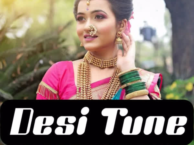 Desi Tune (Single)