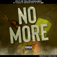 No More (feat. Lyjah, Shawn Eff & Tz Goof) (Single)