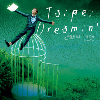 Taipei Dreamin' (Single)
