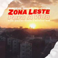Zona Leste Para a Vida (Single)