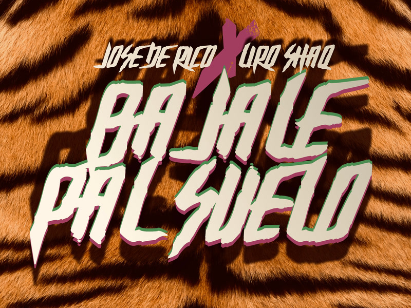 Bájale Pal Suelo (Single)