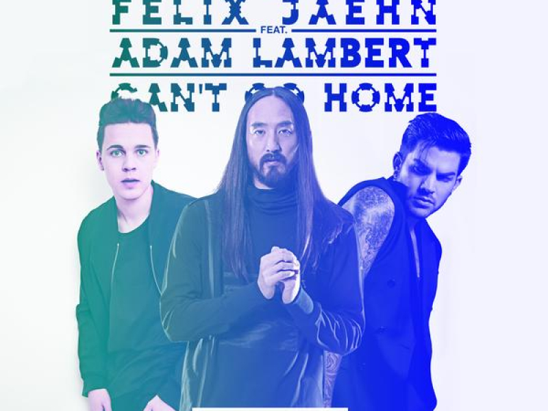 Can't Go Home (Remixes)