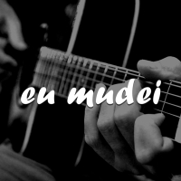 Eu Mudei (Single)