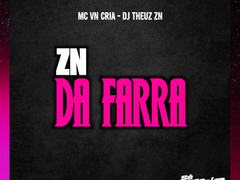 ZN da Farra (Single)