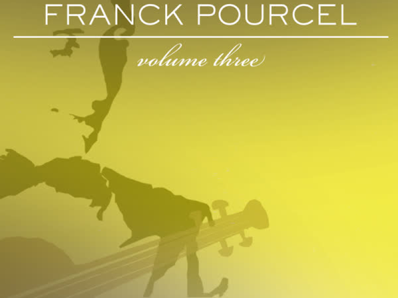 Franck Pourcel: Originals, Vol. 3