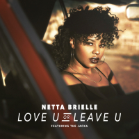 Love U or Leave U (feat. The Jacka)