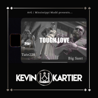 Tough Love (feat. Tate228 & Big Sant) (Single)