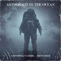 Astronaut In The Ocean (International Remixes) (EP)