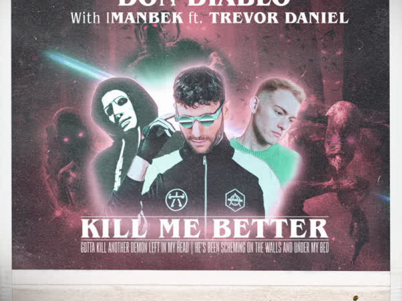 Kill Me Better (Travis Barker Alt Version) (Single)