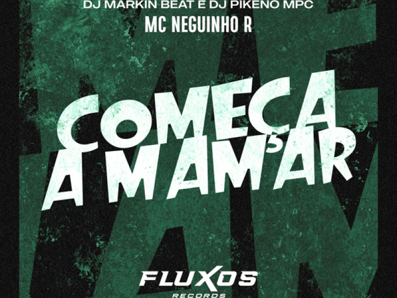 Começa a Mamar (Single)