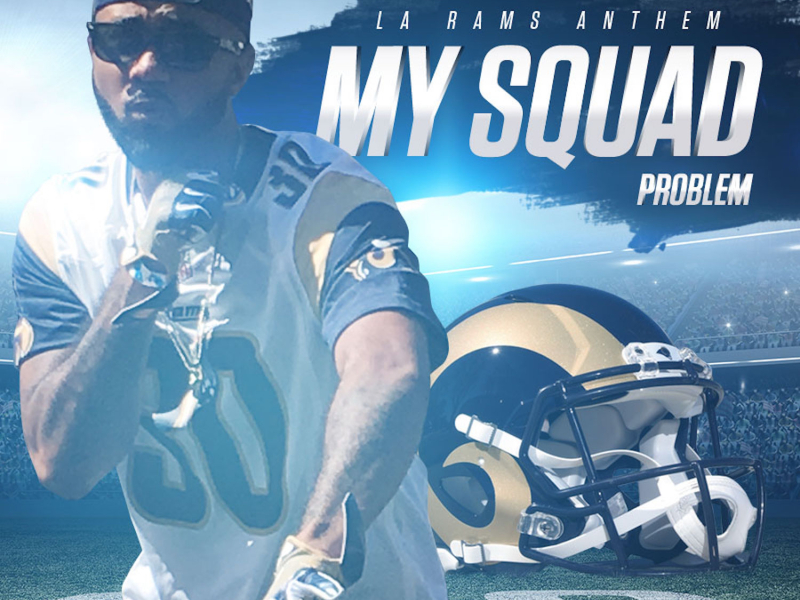 My Squad (LA Rams Anthem) (Single)