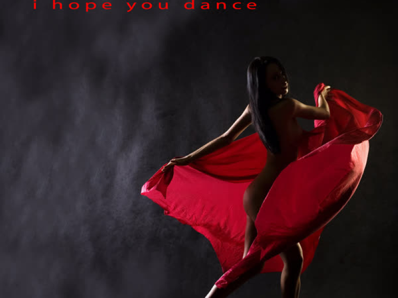 I Hope You Dance (Single)